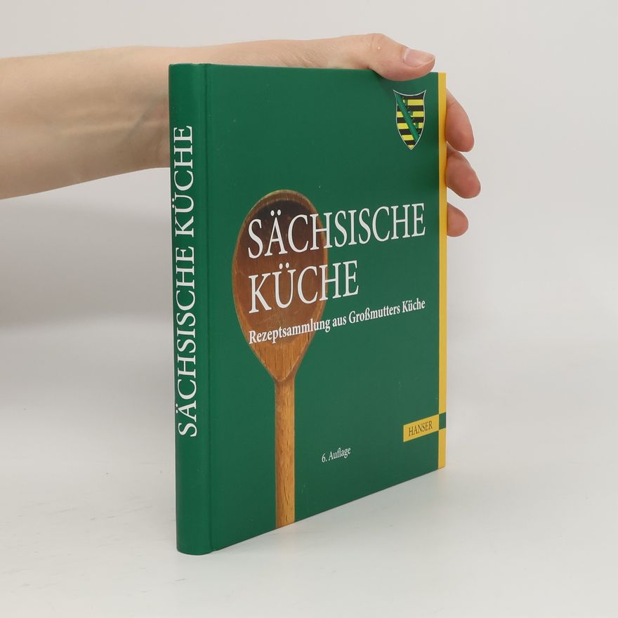 Angelika Weiss Sächsische Küche