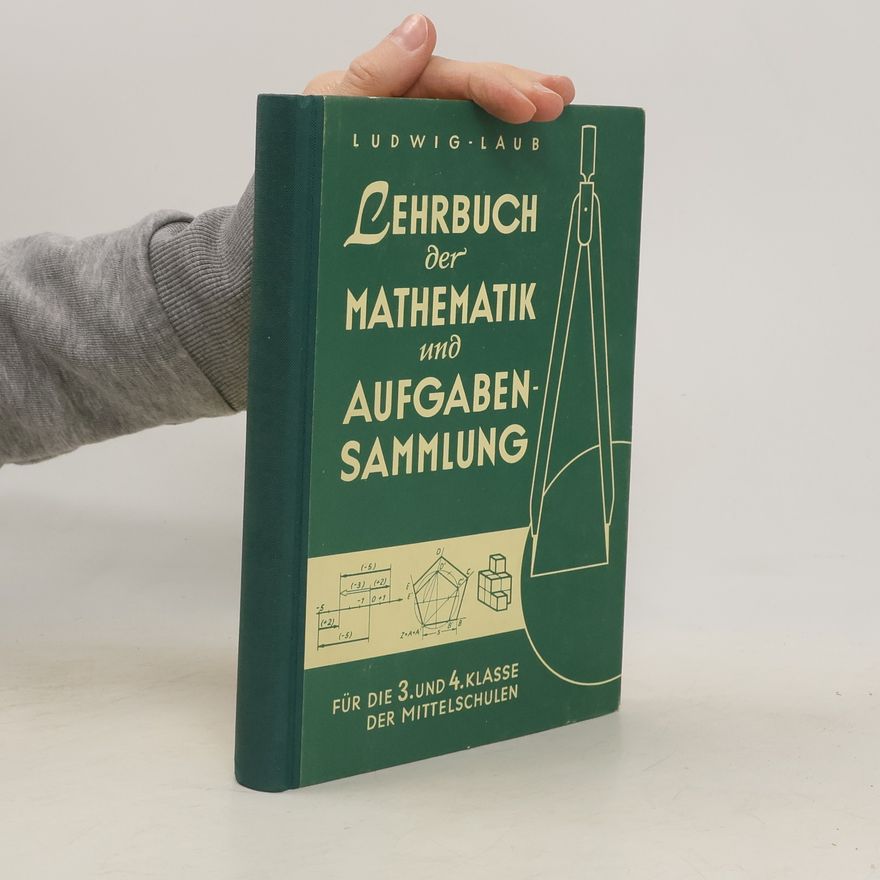 Ludwig Laub Lehrbuch der Mathematik und Aufgabensammlung