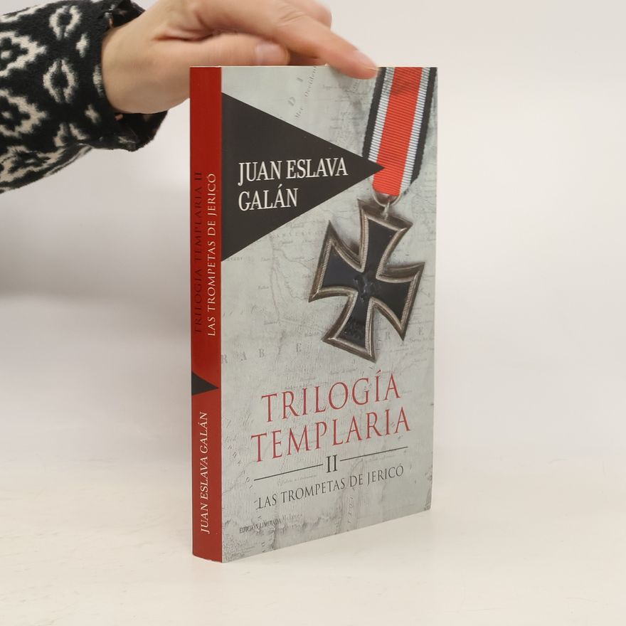 Juan Eslava Galán Trilogía templaria II.
