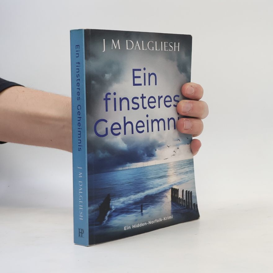 J. M. Dalgliesh Ein finsteres Geheimnis