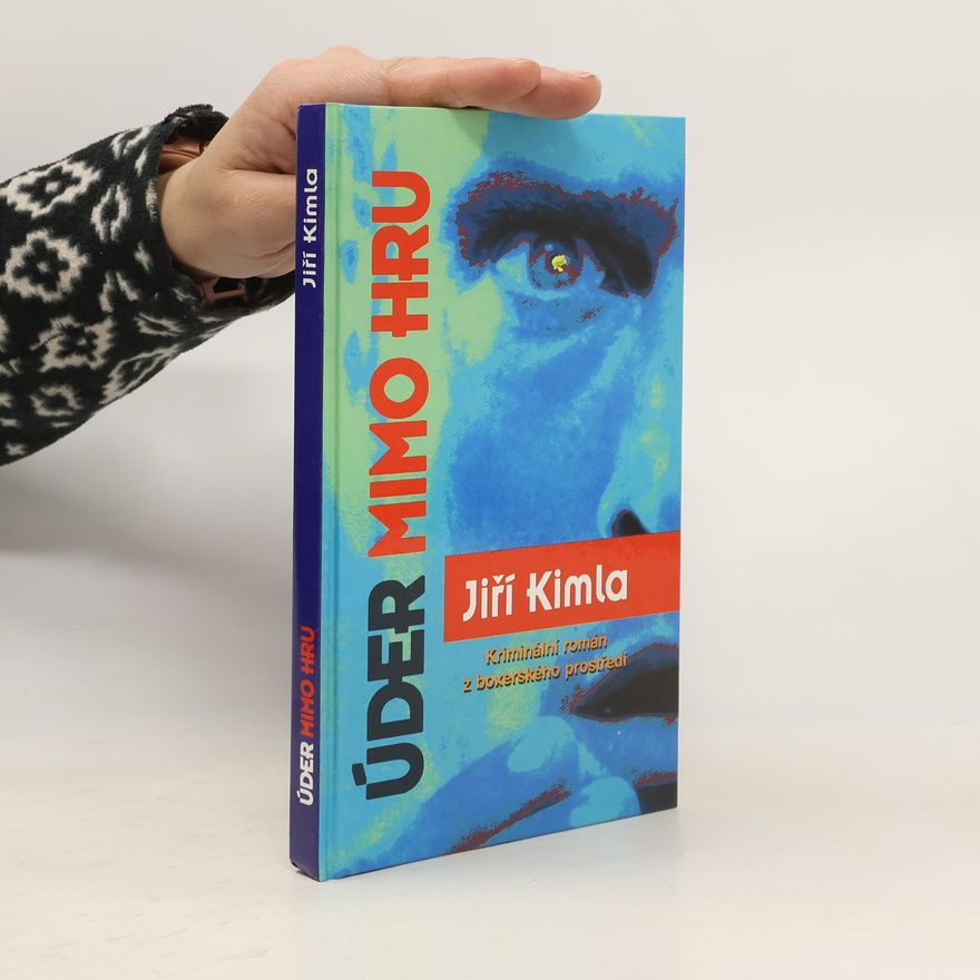 Jiří Kimla Úder mimo hru