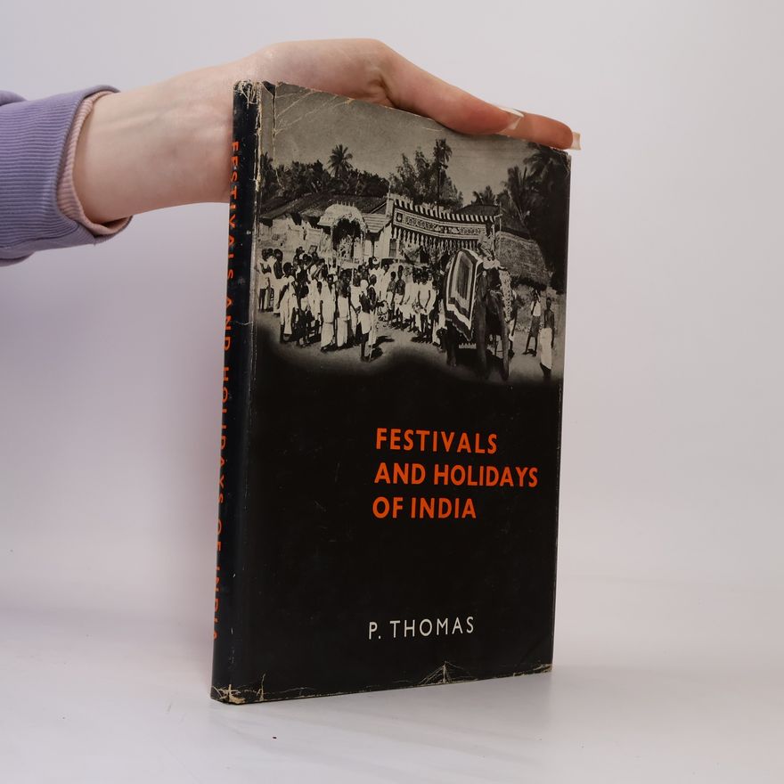 P. Thomas Festivals and Holidays of India
