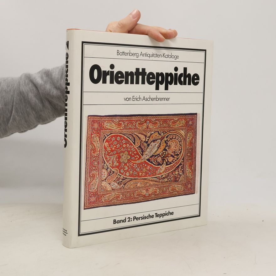 Erich Aschenbrenner Persische Teppiche