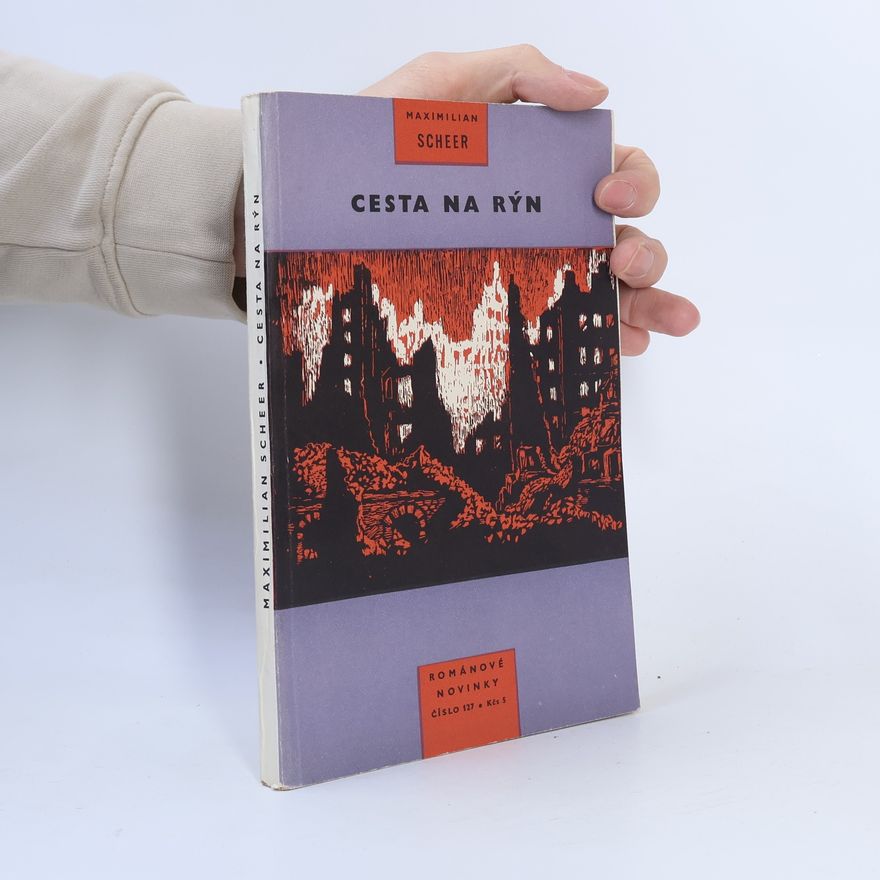 Maximilian Scheer Cesta na Rýn