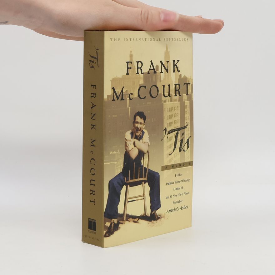 Frank McCourt Tis: A Memoir