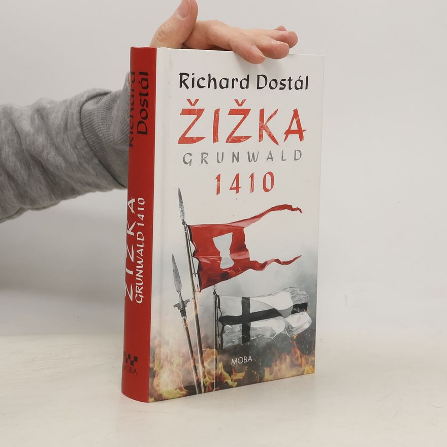 Richard Dostál Žižka : Grunwald 1410