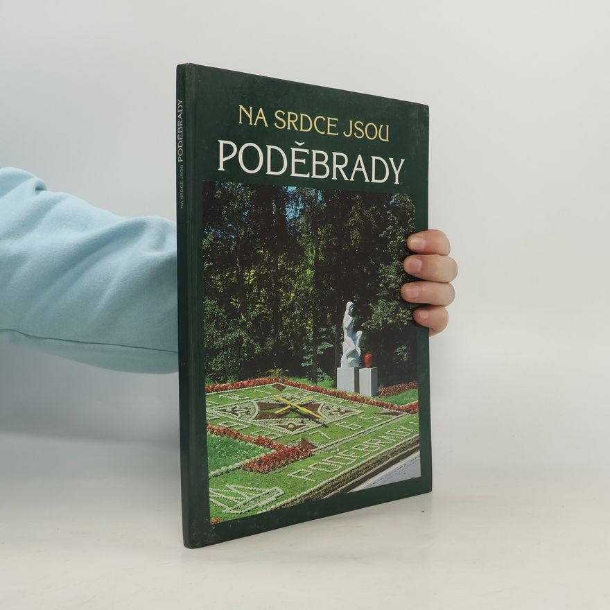 J. Končinský Na srdce jsou Poděbrady