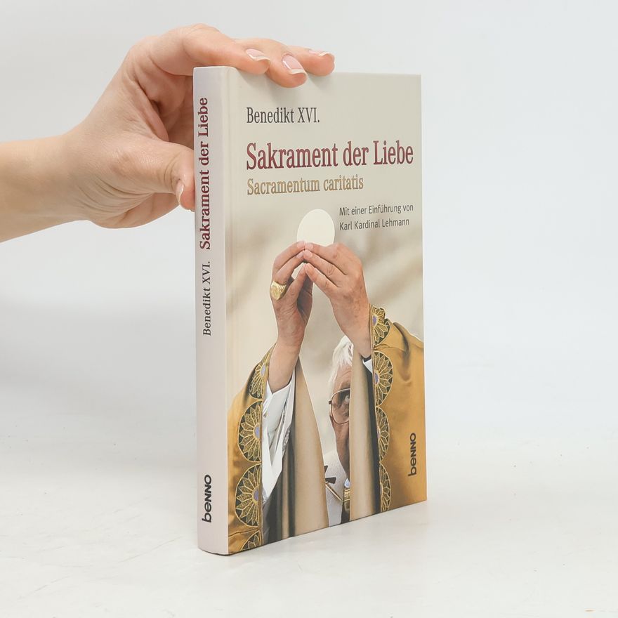 Joseph Ratzinger Sakrament der Liebe