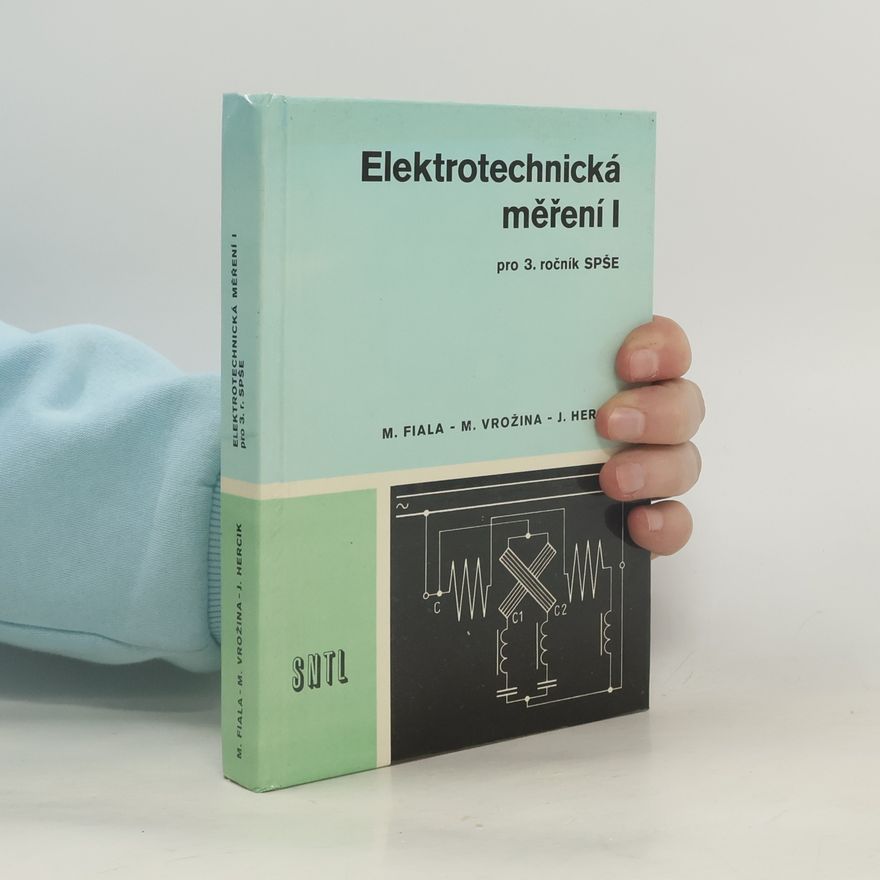 M. Vrožina Elektrotechnická měření I., pro 3. ročník SPŠE