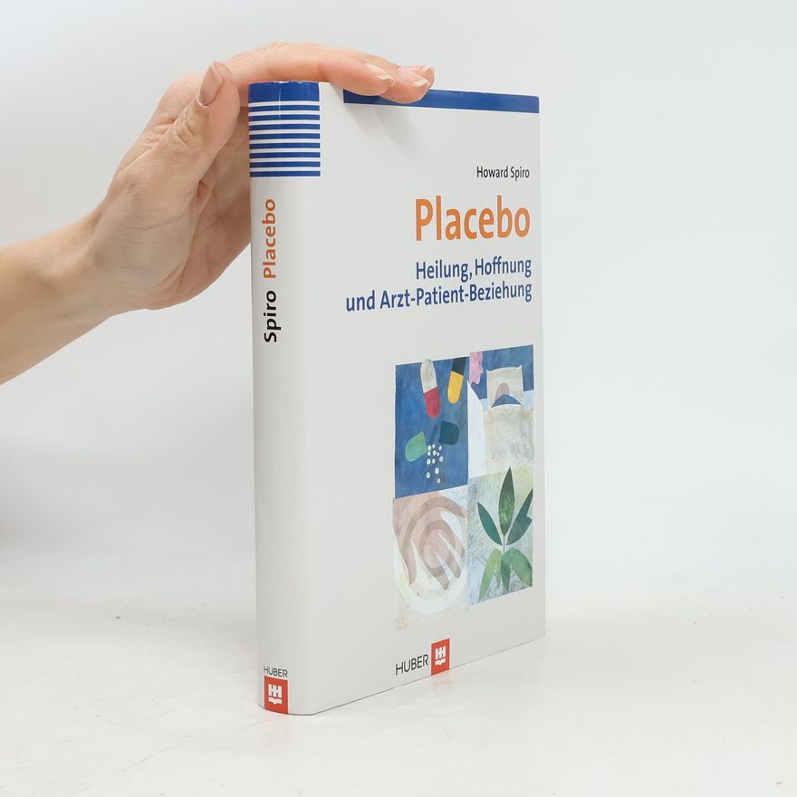 Howard Spiro Placebo