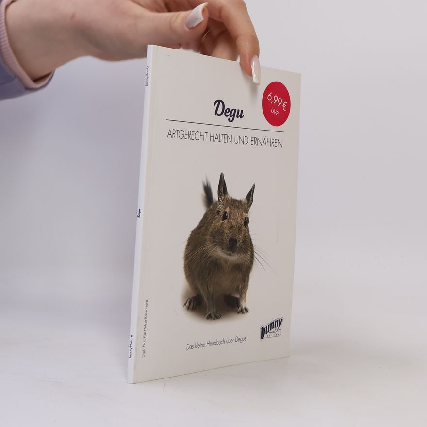 Kolektiv autorů Degu: Artgerecht halten und ernähren