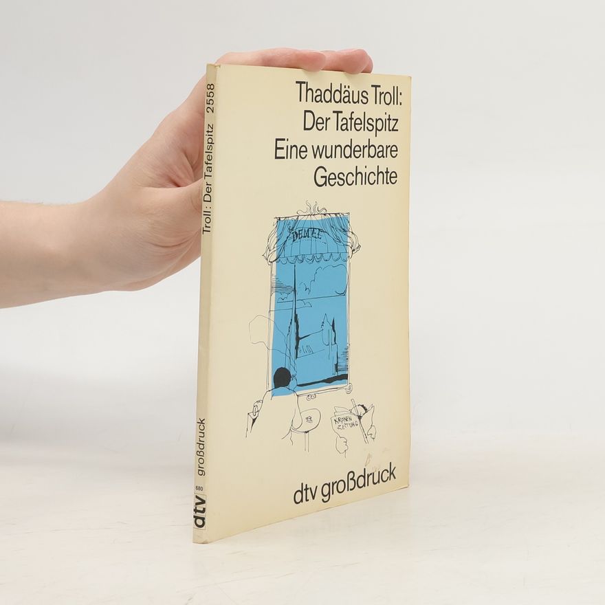 AA.VV. Der Tafelspitz: Eine wunderbare Geschichte