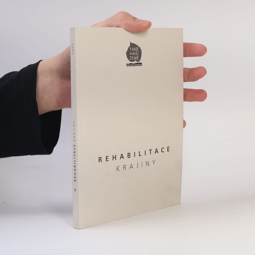 Collectif d'auteurs Rehabilitace krajiny