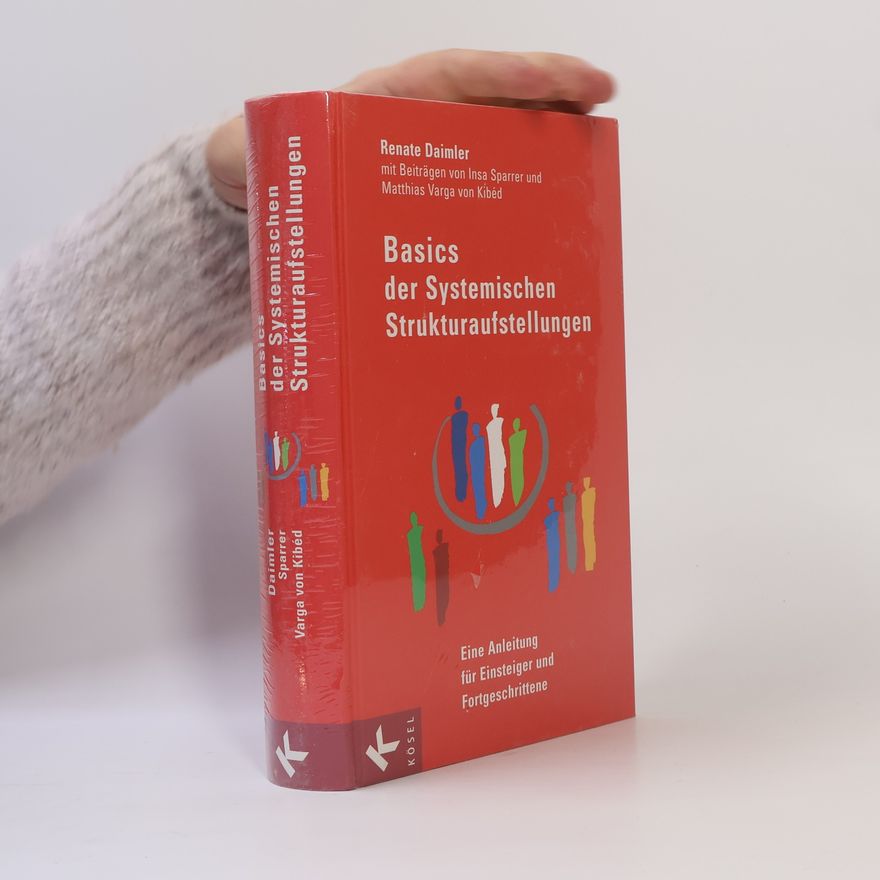 Renate Daimler Basics der systemischen Strukturaufstellungen