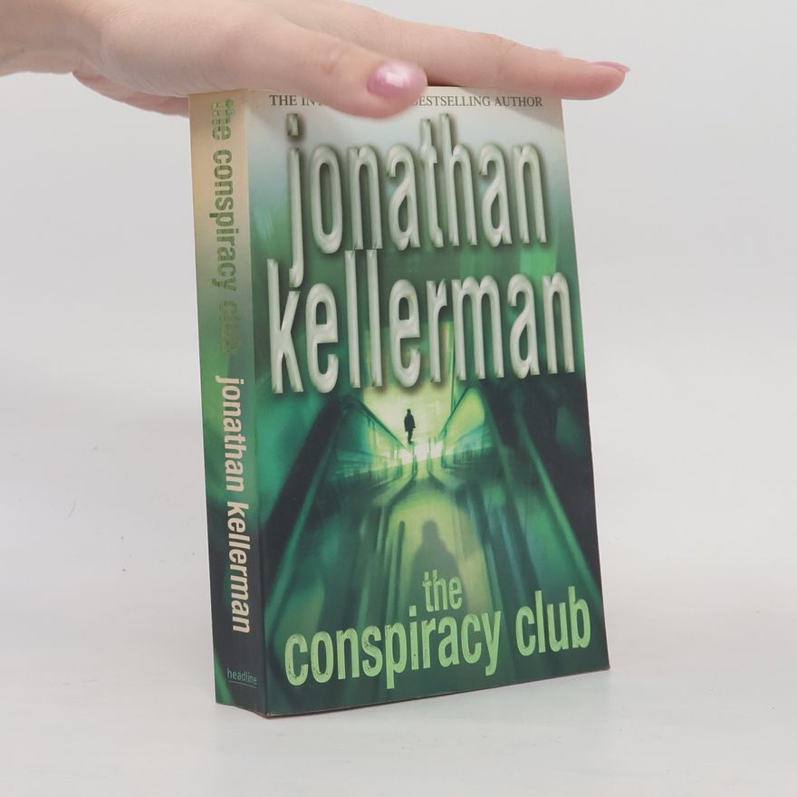 Jonathan Kellerman The Conspiracy Club