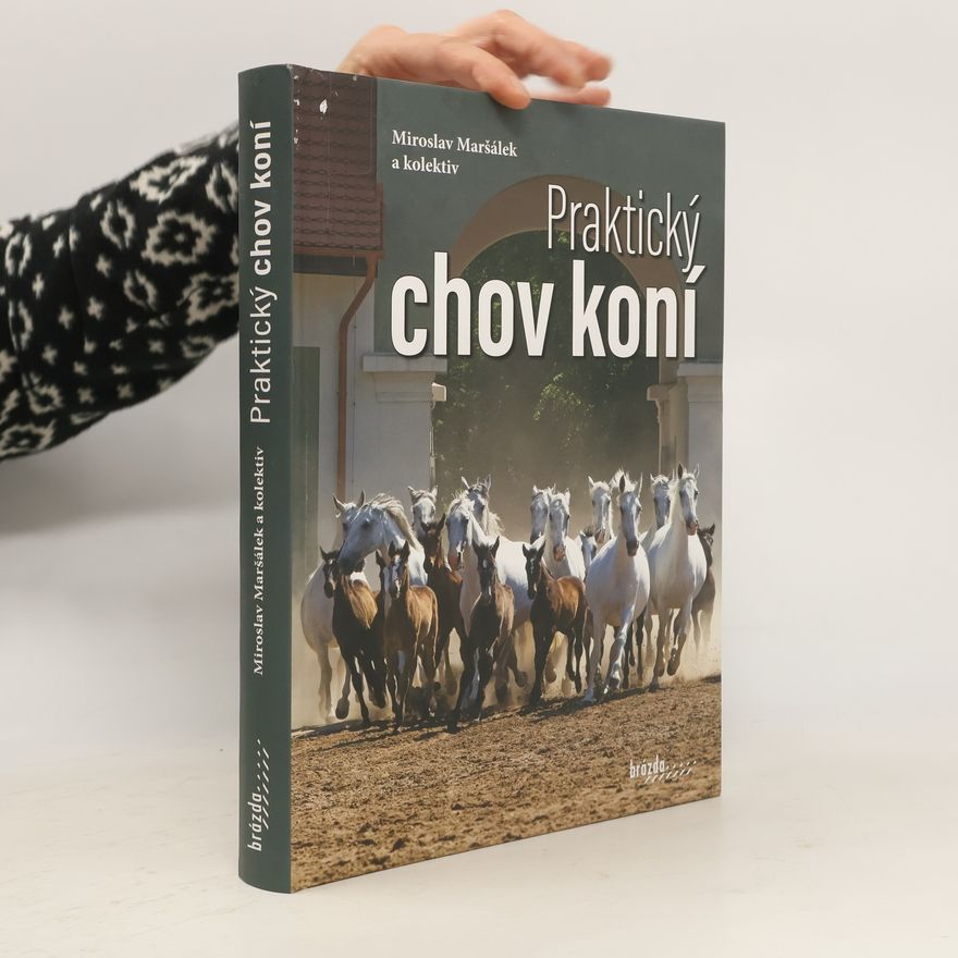 Miroslav Maršálek Praktický chov koní (2025)