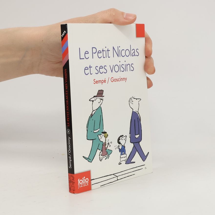René Goscinny Le Petit Nicolas et ses voisins