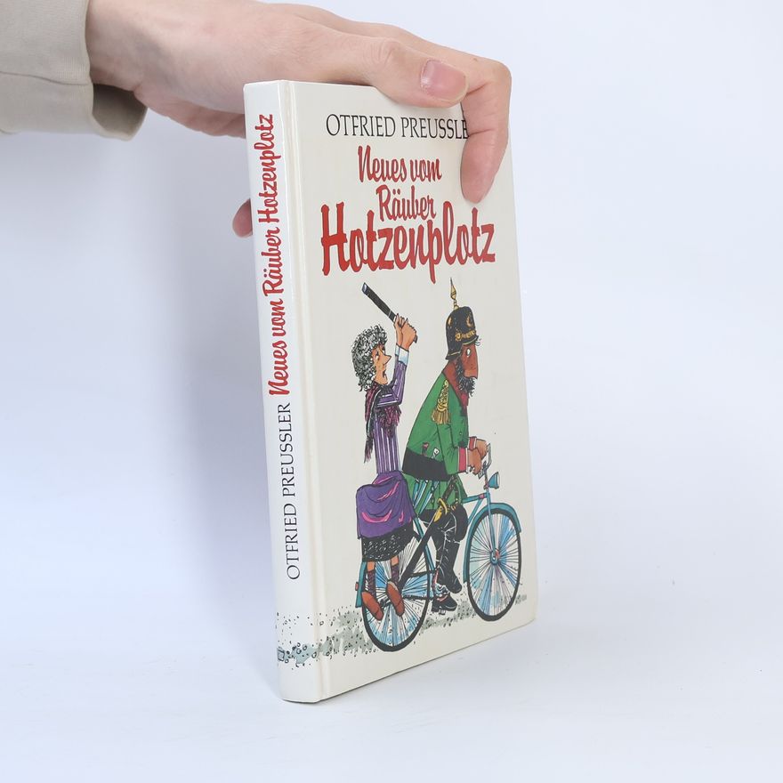 Otfried Preussler Neues vom Räuber Hotzenplotz