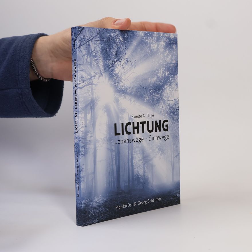 Monika Osl Lichtung
