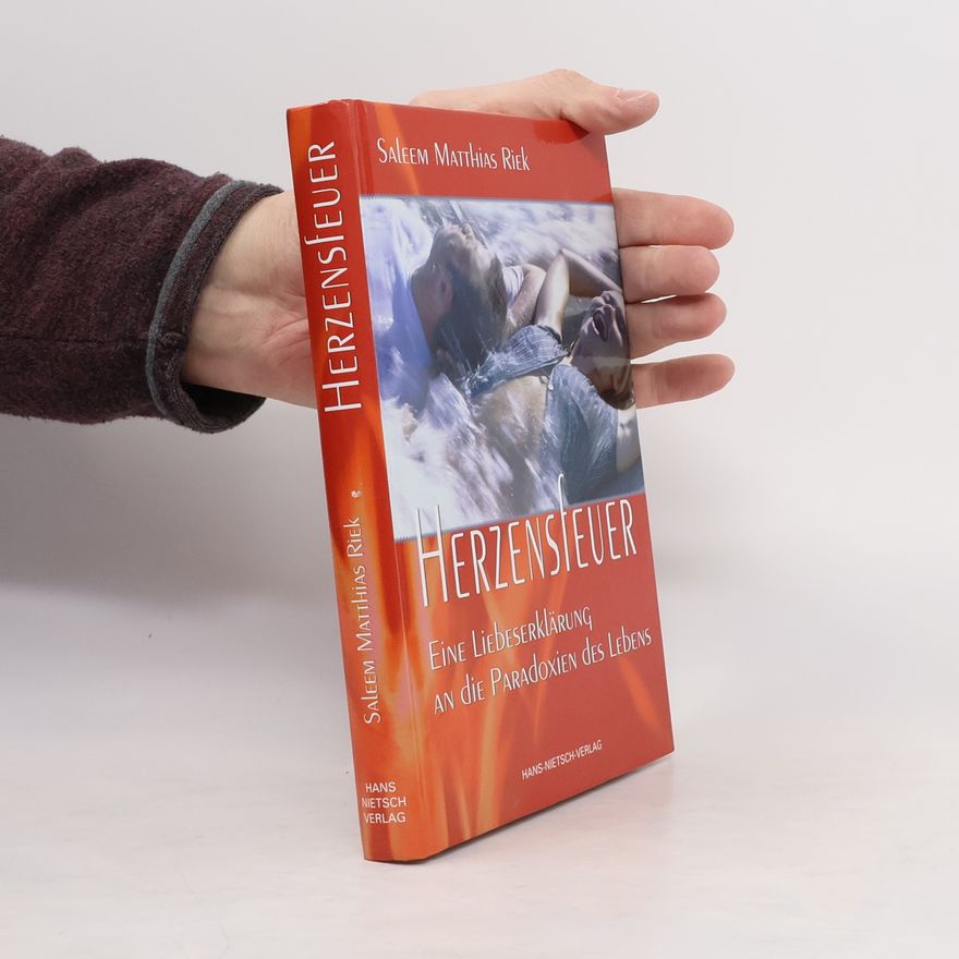 Saleem Matthias Riek Herzensfeuer