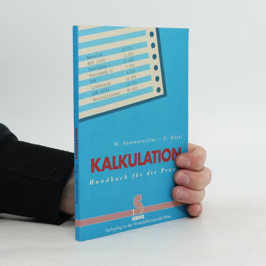 Wolfgang Kemmetmüller Kalkulation