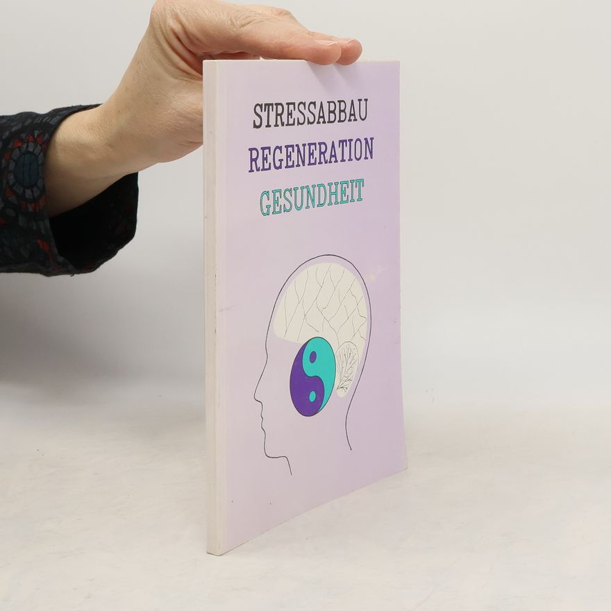 Linny Binder Stressabbau. Regeneration. Gesundheit