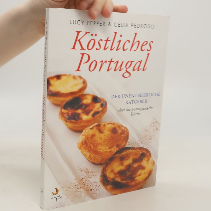 Célia Pedroso Köstliches Portugal