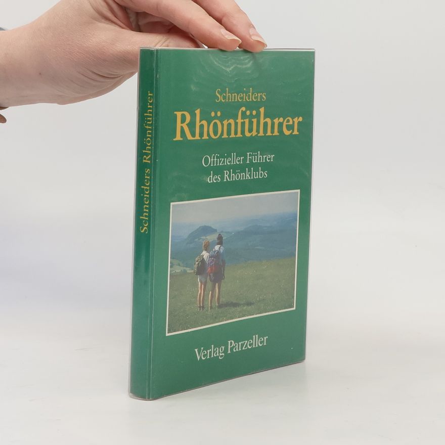 Gustav Schneider Schneiders Rhönführer