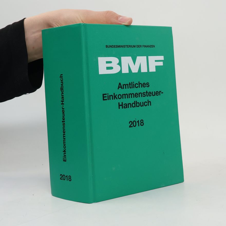 Bundesministerium der Finanzen Amtliches Einkommensteuer-Handbuch 2018