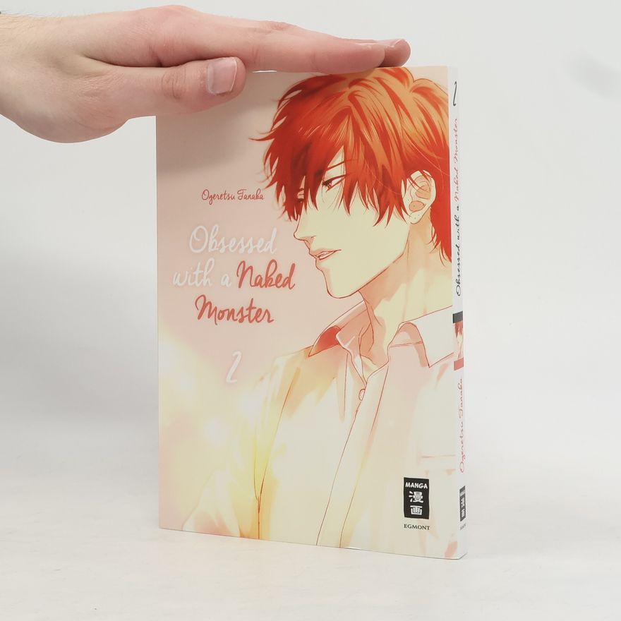 Ogeretsu Tanaka Obsessed with a naked Monster Bd.2