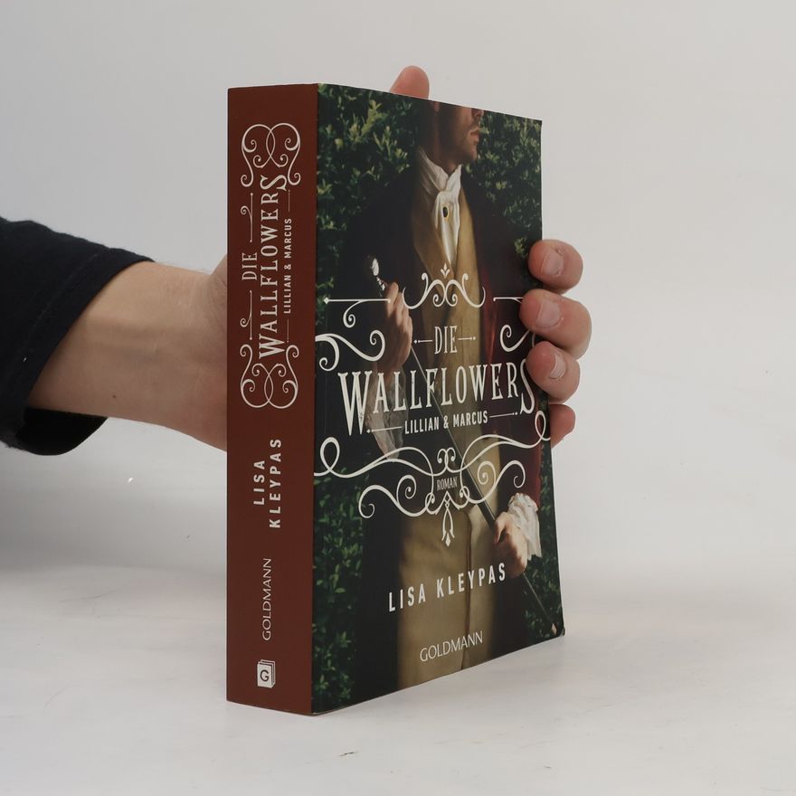 Lisa Kleypas Die Wallflowers - Lillian & Marcus
