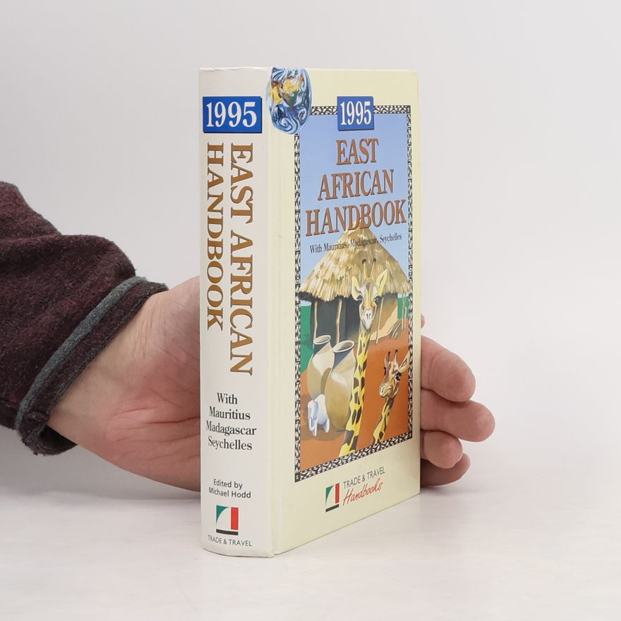Michael Hodd Trade & Travel Handbooks: East African Handbook