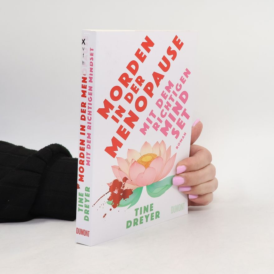 Tine Dreyer Morden in der Menopause mit dem richtigen Mindset