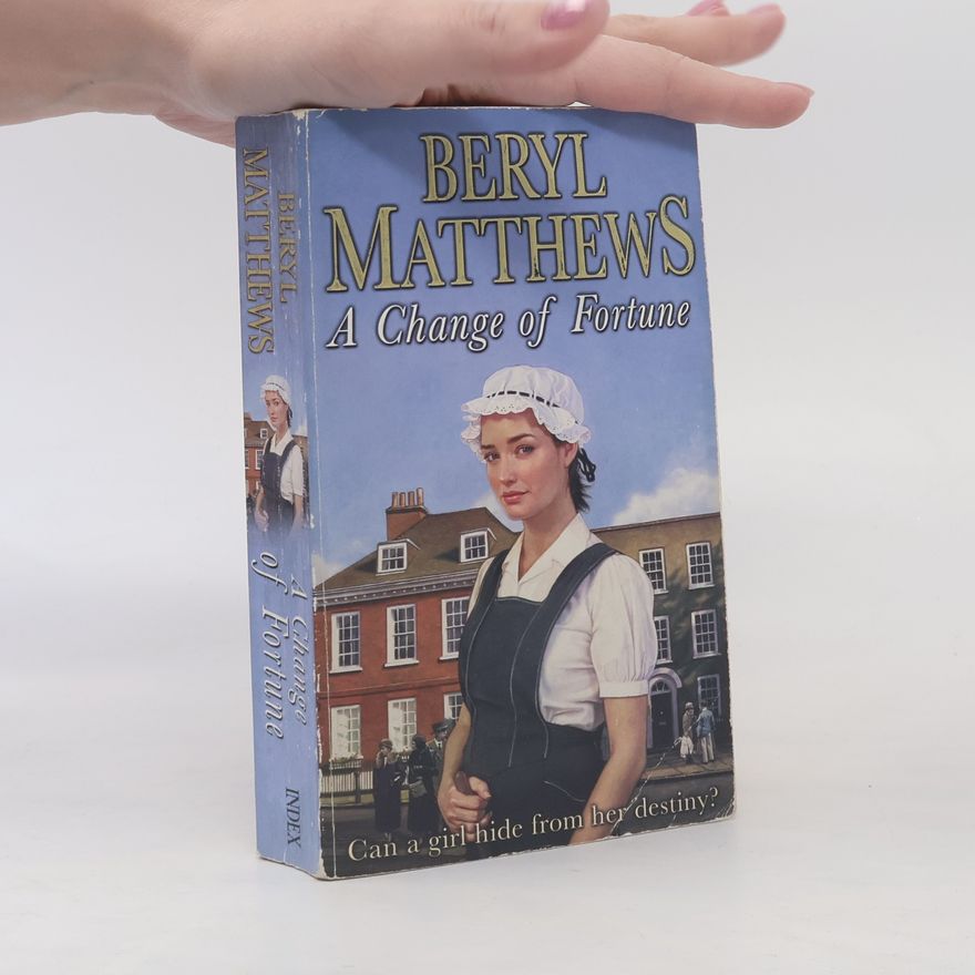 Beryl Matthews A Change Of Fortune