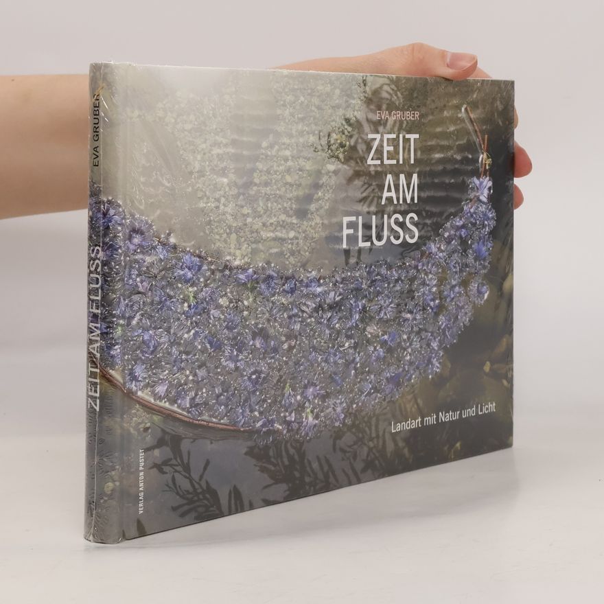 Eva Gruber Zeit am Fluss