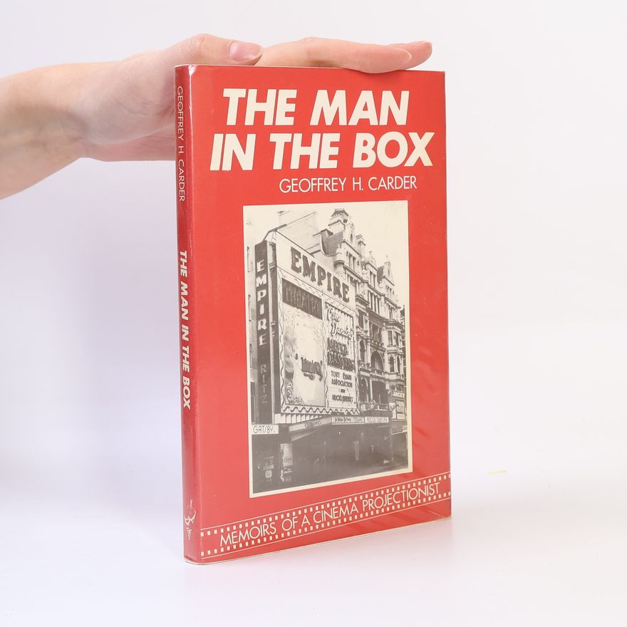 Geoffrey H. Carder The Man in the Box