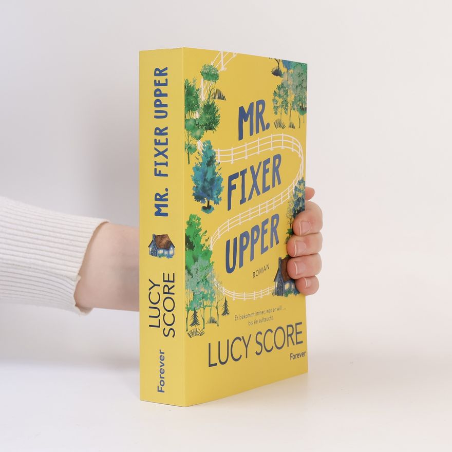 Lucy Score Mr. Fixer Upper