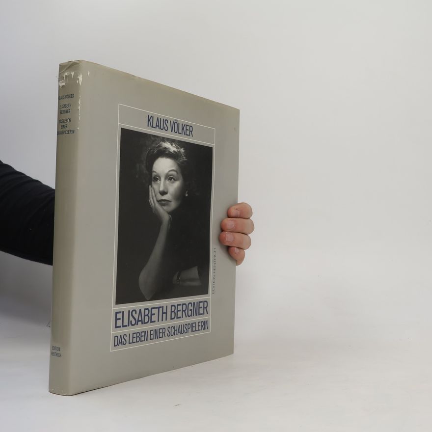 Klaus Völker Elisabeth Bergner