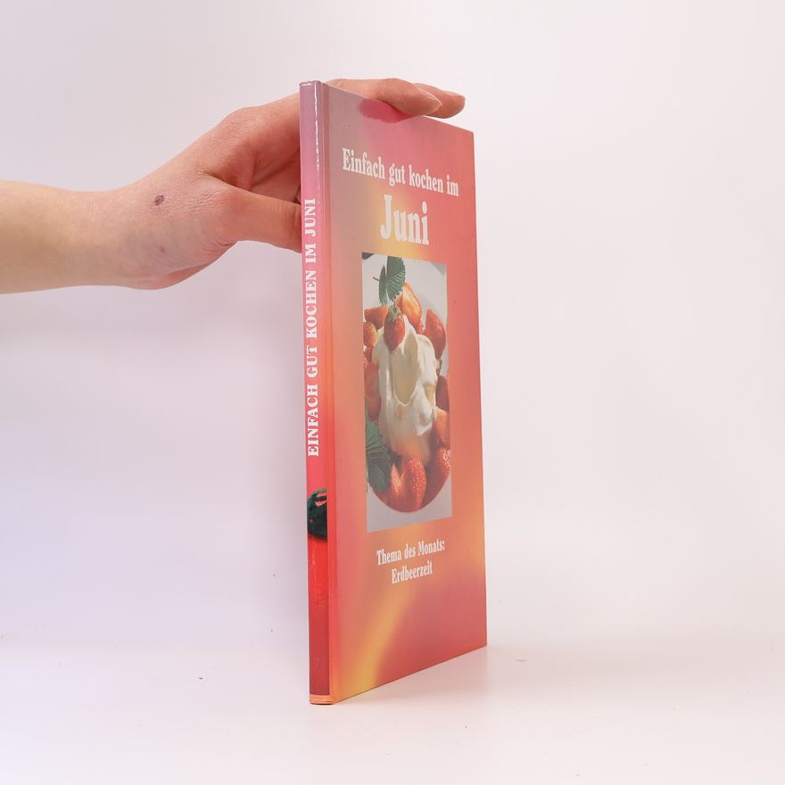 Kolektiv autorů Einfach gut kochen im Juni