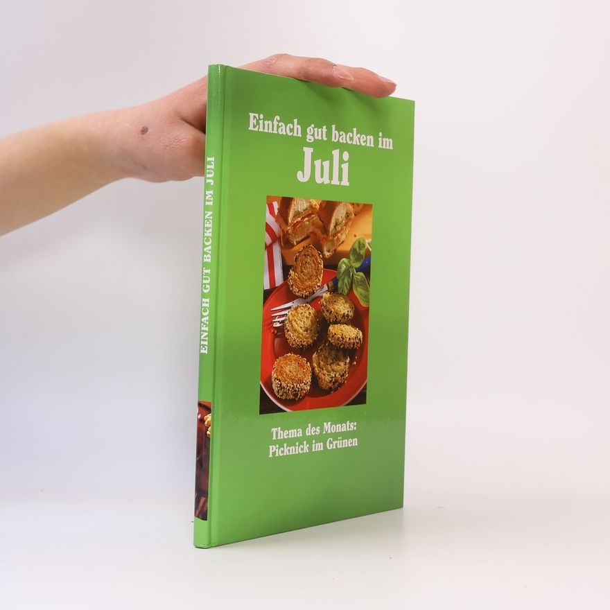 Autorenkollektiv Einfach gut backen im Juli