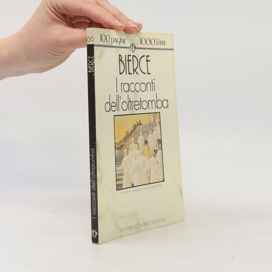 Gianni Pilo Tascabili economici Newton - 56: I racconti dell'oltretomba