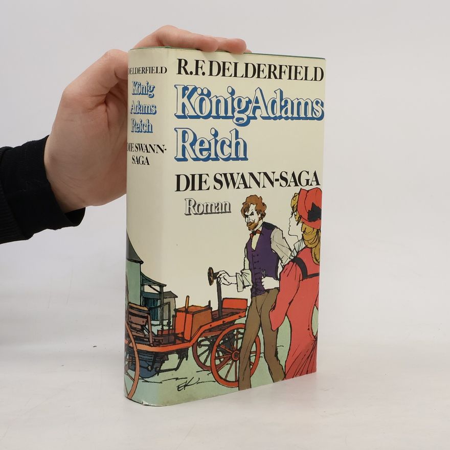 Delderfield R. F. KönigAdams Reich