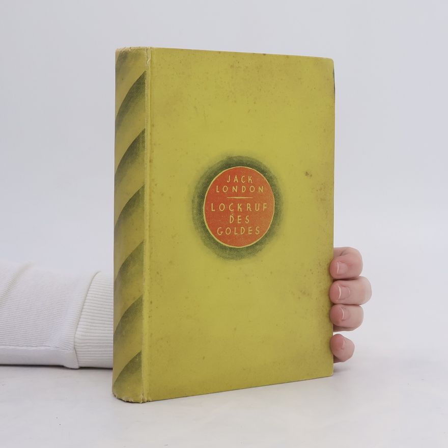 Jack London Lockruf des Goldes
