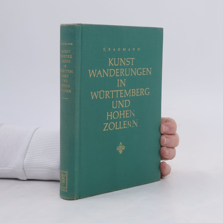 Eugen Grandmann Kunstwanderungen in Württemberg und Hohenzollern