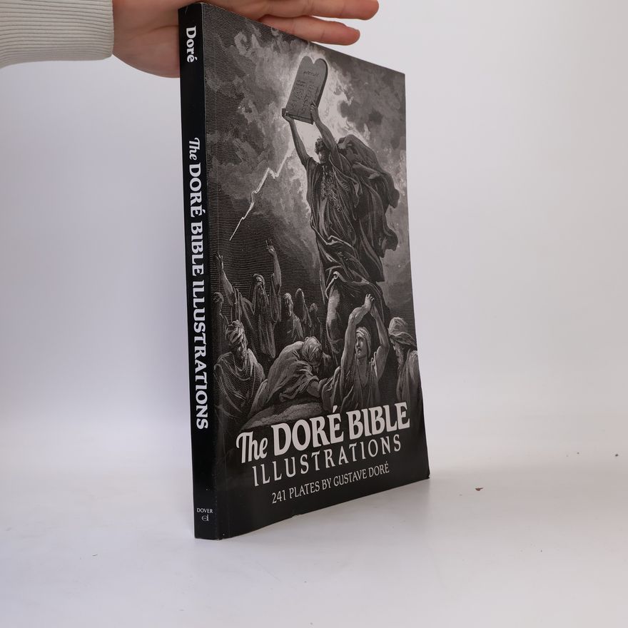 Gustave Doré The Dore Bible Illustrations