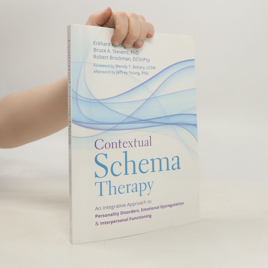 Bruce A Stevens Contextual Schema Therapy
