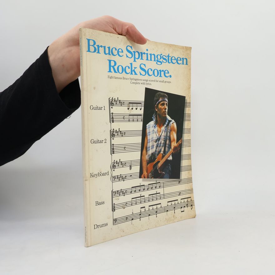 Various authors Bruce Springsteen Rock Score