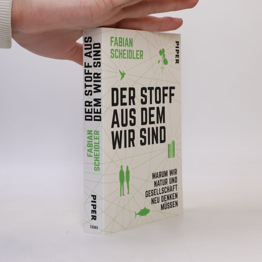 Fabian Scheidler Der Stoff, aus dem wir sind
