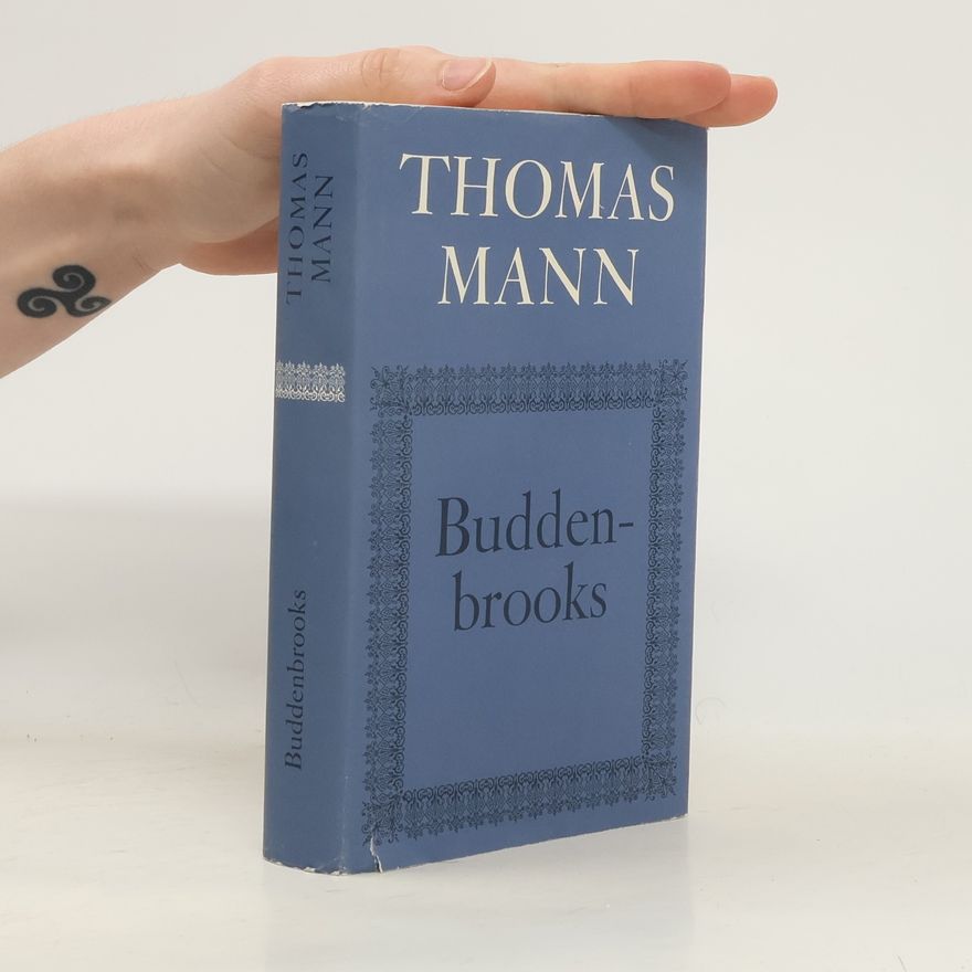 Thomas Mann Budennbrooks