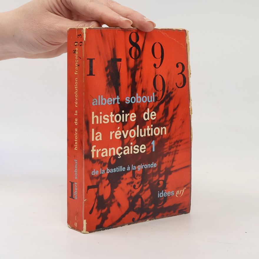 Albert Soboul Histoire de la révolution fraçaise 1